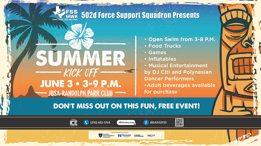 Summer Kick Off | Joint Base San Antonio | JBSAToday | 502 FSS